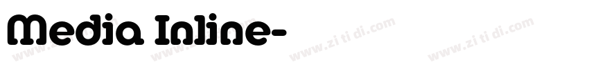Media Inline字体转换